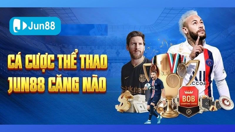 Thể thao Jun88 gồm rất nhiều loại hình khác nhau